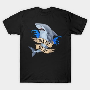 Talk Shirt Get Bit Sassy Shark T-Shirt